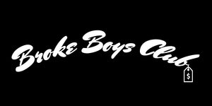 broke boys club